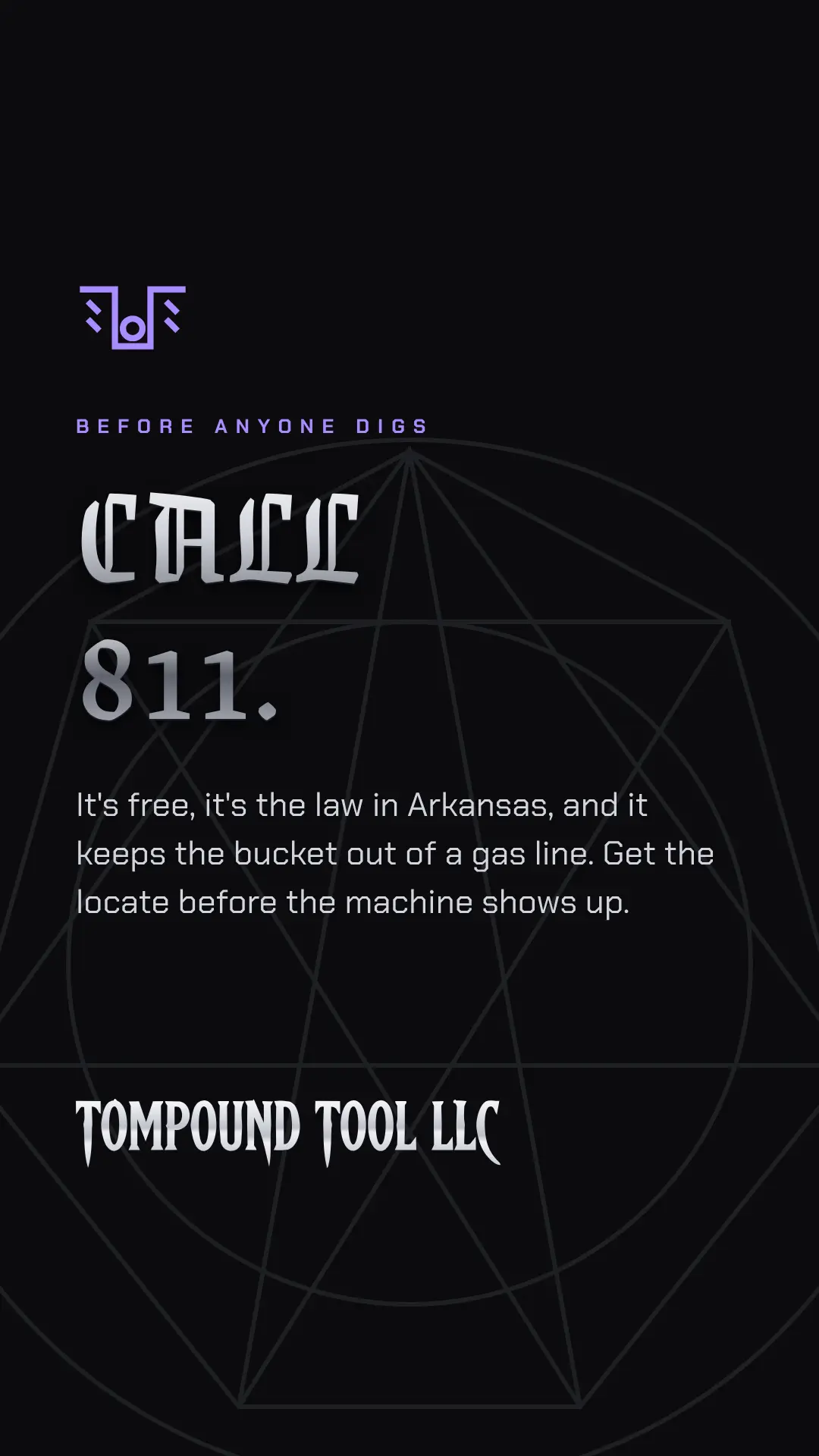Story: Before anyone digs, call 811. It's free, it's the law in Arkansas.